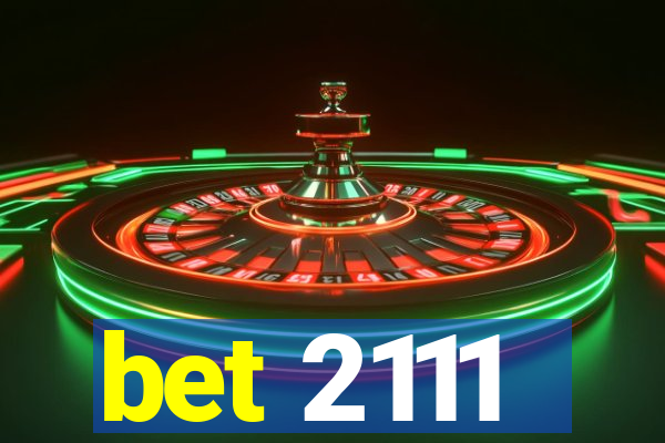 bet 2111